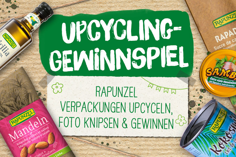 Upcycling-Gewinnspiel: Rapunzel Verpackungen upcyceln, Foto knipsen & gewinnen Upcycling-Gewinnspiel: Rapunzel Verpackungen upcyceln, Foto knipsen & gewinnen
